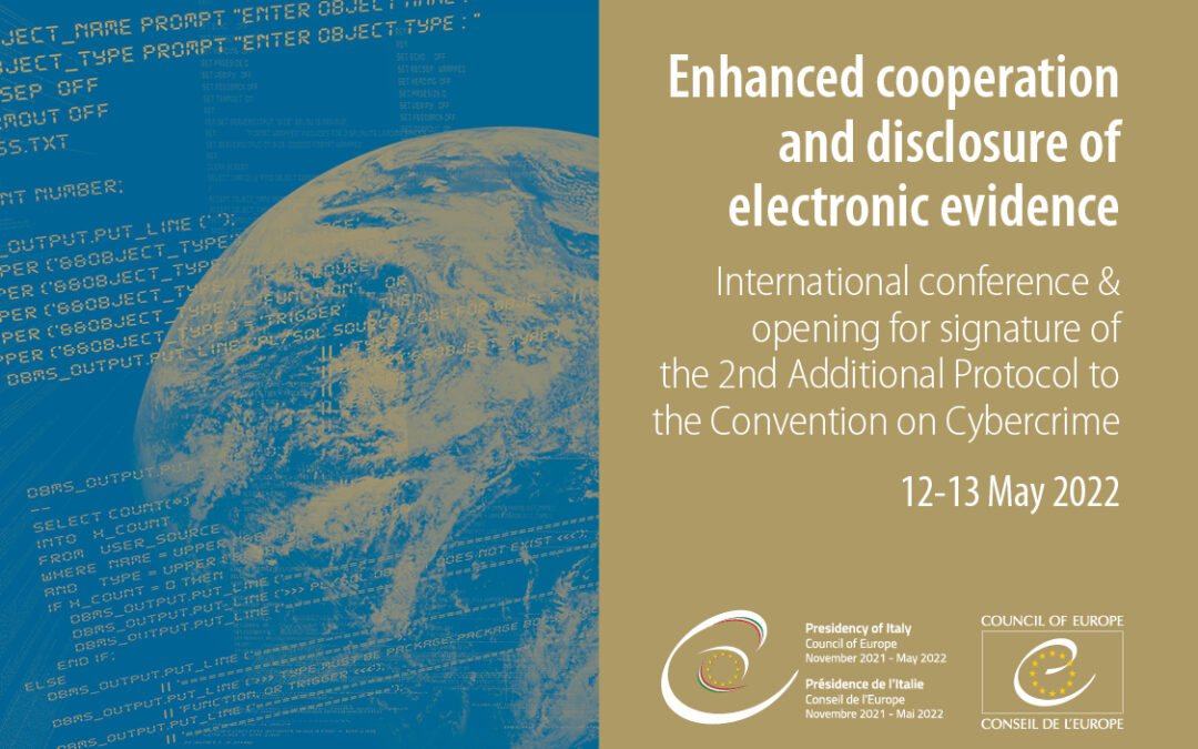 Conferenza internazionale e apertura alla firma del 2° Protocollo Aggiuntivo alla Convenzione sulla criminalità informatica